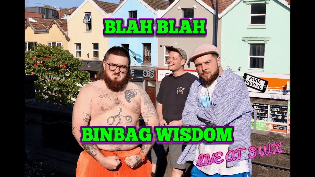 BINBAG WISDOM performing live