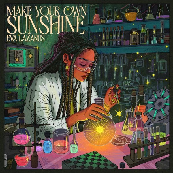 Cover of EVA LAZARUS's Make Your Own Sunshine
