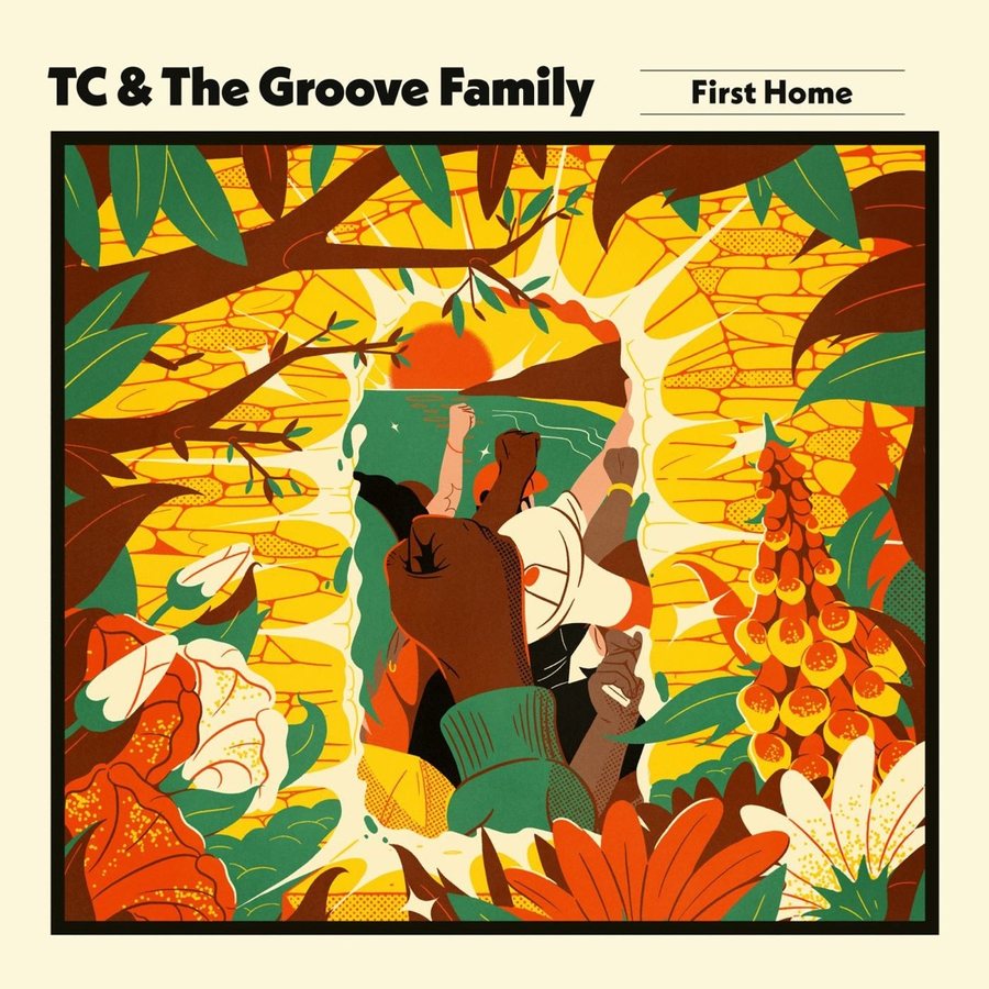 Cover of TC & THE GROOVE FAMILY's First Home