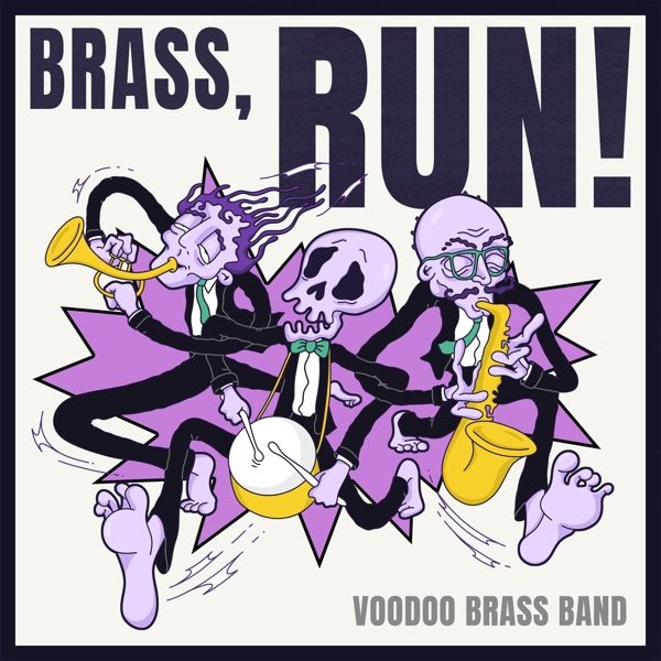Cover of VOODOO BRASS's Brass, Run!