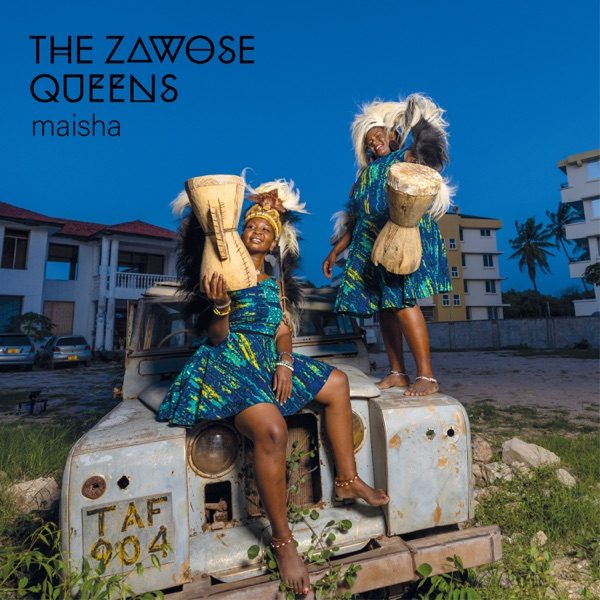 Cover of ZAWOSE QUEENS's Maisha