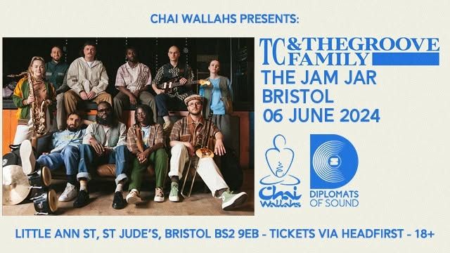 CHAI WALLAHS PRESENTS - TC & THE GROOVE FAMILY