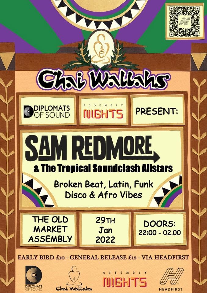 Chai Wallahs: Sam Redmore & The Tropical Soundclash Allstars.