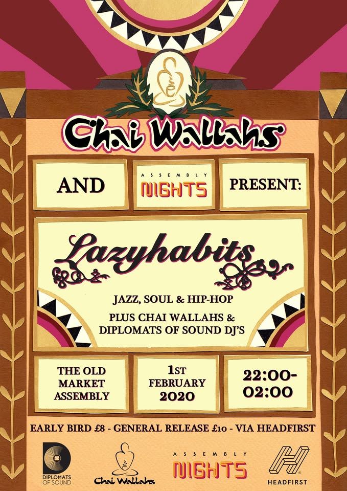 Lazy Habits + Diplomats of Sound DJ's