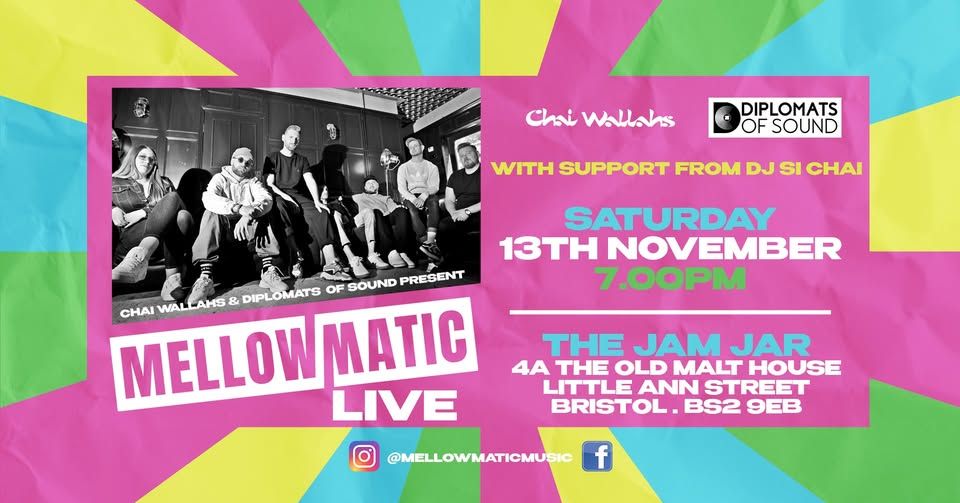 Mellowmatic @ The Jam Jar